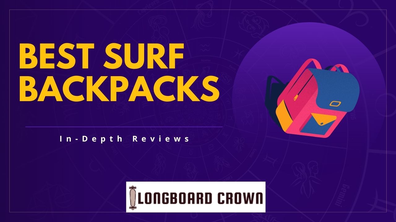 Best Surf Backpacks